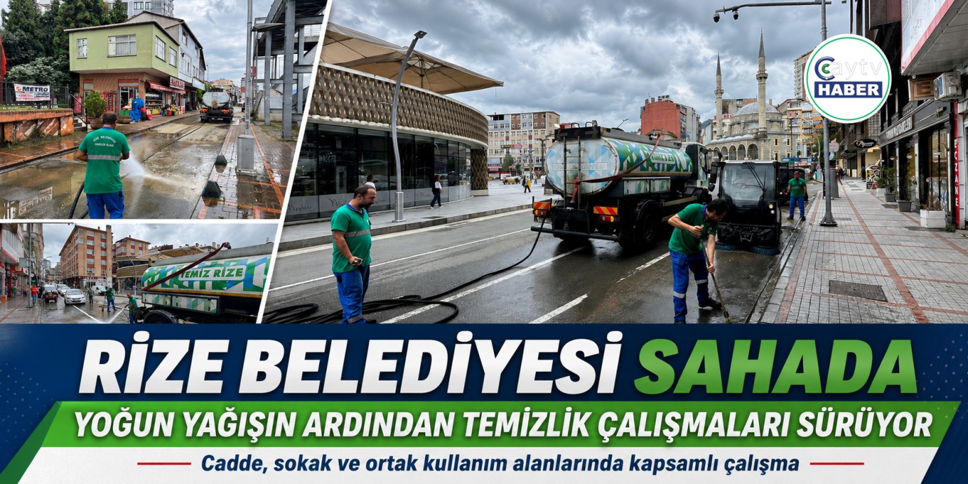 Rize Belediyesi yağışın izlerini hızla siliyor