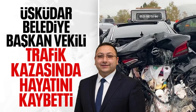 Üsküdar Belediye Başkan Vekili Dündar Ziya Gültekin hayatını kaybetti