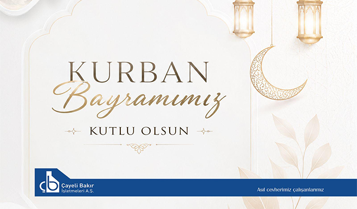 Çayeli Bakır İşletmelerinden Kurban Bayramı Mesajı